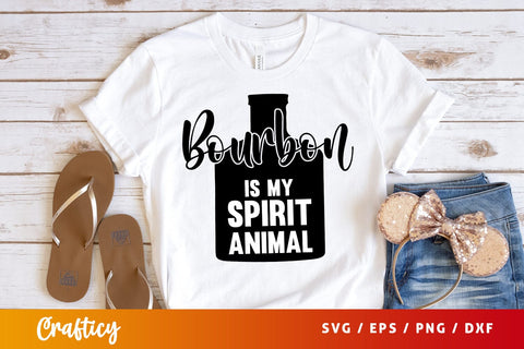Bourbon is my spirit animal Svg Design SVG Designangry 