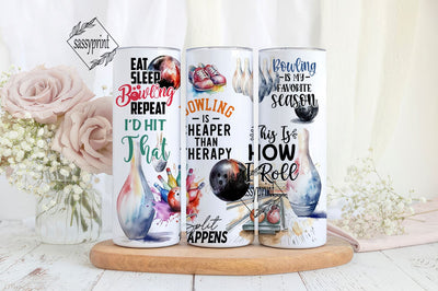 Bowling 20oz skinny tumbler sublimation design Favorite season Eat sleep repeat Split Quotes Digital PNG Straight wrap Waterslide download Sublimation sassyprint 