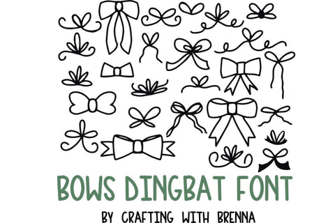 Bows Dingbat Font Font Crafting With Brenna 