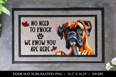 Boxer No Need To Knock Doormat Sublimation PNG Sublimation BijouBay 