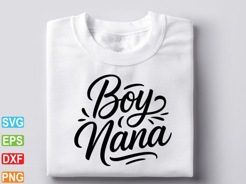 Boy Nana SVG PNG, Nana Life Svg SVG Creativeart88 