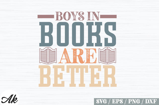Boys in Books Are Better Retro Design SVG akazaddesign 