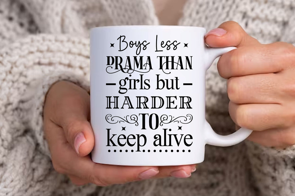 Boys less drama than girls Svg Design - So Fontsy