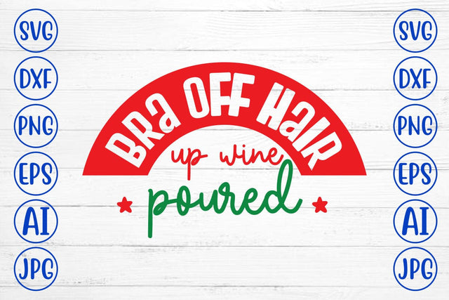 Bra Off Hair Up Wine Poured SVG Syaman 