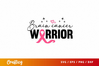 Brain cancer warrior Svg Design SVG Designangry 
