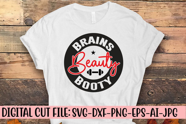 Brains Beauty Booty SVG Syaman 