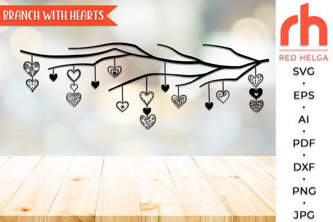 Branch with Hearts SVG, Valentine's Day Cut File, Hanging Ornament DXF, Hearts on a String Vector, Love Design, Valentine's Day Card SVG RedHelgaArt 