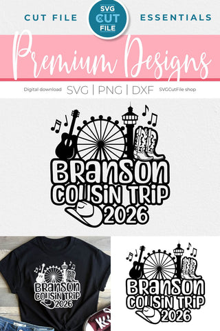 Branson Cousin Trip svg, 2026 Branson MO svg-Cousins vacation with Friends SVG SVG Cut File 