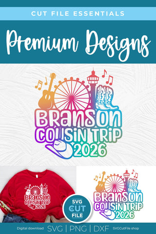 Branson Cousin Trip svg, 2026 Branson MO svg-Cousins vacation with Friends svg SVG SVG Cut File 