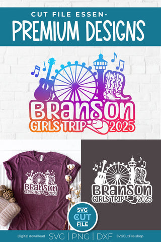 Branson Girls Trip svg, 2025 Branson MO svg-Girls vacation with Friends SVG SVG Cut File 