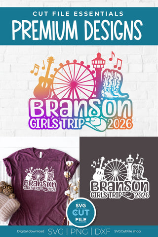 Branson Girls Trip svg, 2026 Branson MO svg-Girls vacation with Friends SVG SVG Cut File 