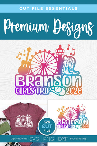 Branson Girls Trip svg, 2026 Branson MO svg-Girls vacation with Friends SVG SVG Cut File 