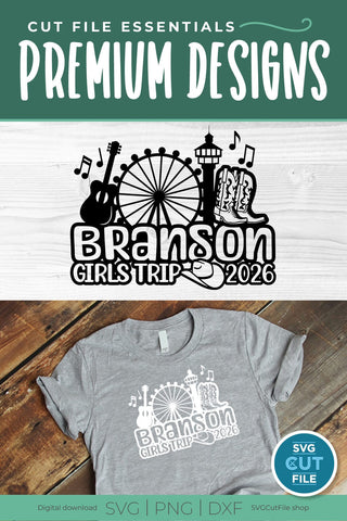 Branson Girls Trip svg, 2026 Branson MO svg-Girls vacation with Friends SVG SVG Cut File 