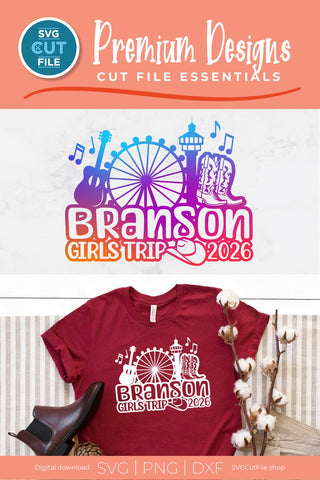Branson Girls Trip svg, 2026 Branson MO svg-Girls vacation with Friends svg SVG SVG Cut File 