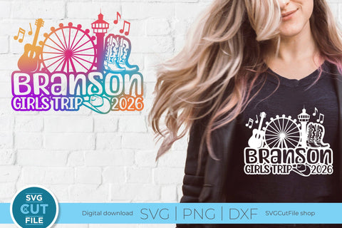 Branson Girls Trip svg, 2026 Branson MO svg-Girls vacation with Friends svg SVG SVG Cut File 