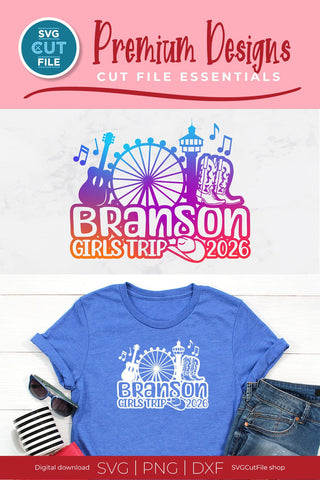 Branson Girls Trip svg, 2026 Branson MO svg-Girls vacation with Friends svg SVG SVG Cut File 