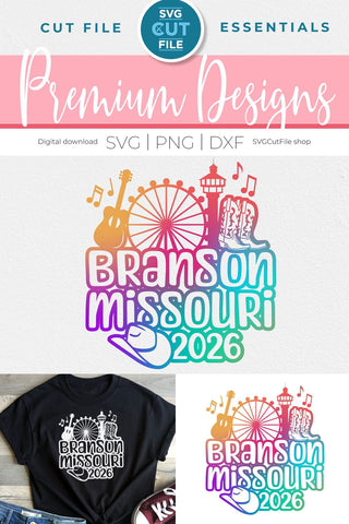 Branson svg, 2026 Branson MO Family Trip SVG design SVG SVG Cut File 
