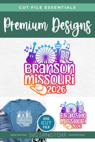 Branson svg, 2026 Branson MO Family Trip SVG design SVG SVG Cut File 