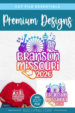 Branson svg, 2026 Branson MO Family Trip SVG SVG SVG Cut File 