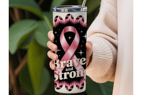Brave and Strong 20oz Tumbler Wrap Sublimation DesignSVG 