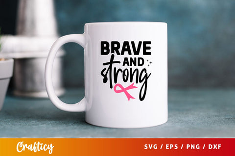 Brave and strong Svg Design SVG Designangry 