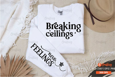 Breaking ceilings Sleeve SVG Design SVG Designangry 