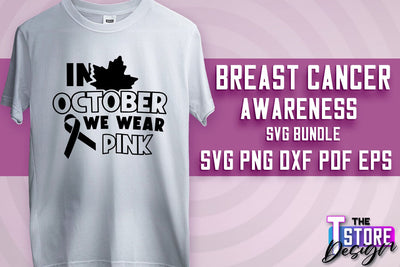 Breast Cancer Awareness | Breast Cancer SVG | Quotes Design | SVG File SVG The T Store Design 
