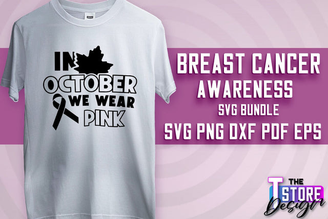 Breast Cancer Awareness | Breast Cancer SVG | Quotes Design | SVG File SVG The T Store Design 