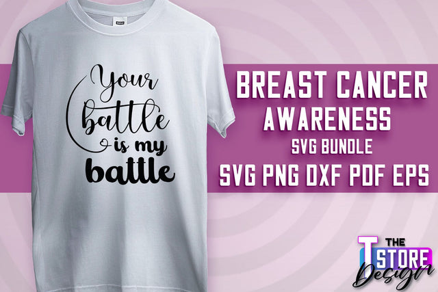 Breast Cancer Awareness | Breast Cancer SVG | Quotes SVG SVG The T Store Design 