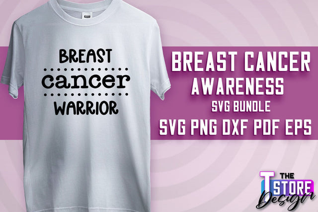 Breast Cancer Awareness | Breast Cancer SVG | Quotes SVG SVG The T Store Design 
