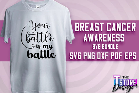 Breast Cancer Awareness Bundle SVG | Breast Cancer SVG | Quotes Design | SVG Files SVG The T Store Design 