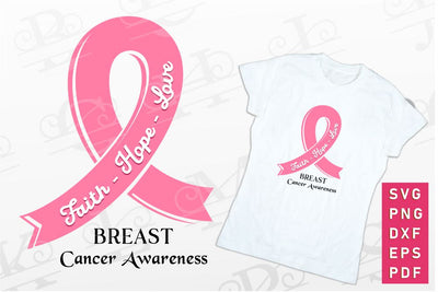 Breast Cancer Awareness, Faith Hope Love Pink Cancer Ribbon SVG PNG SVG D2PUTRI Designs 