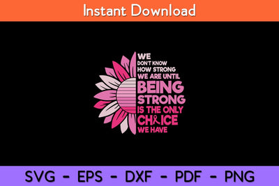 Breast Cancer Awareness Survivor Pink Ribbon Sunflower Svg Design SVG artprintfile 
