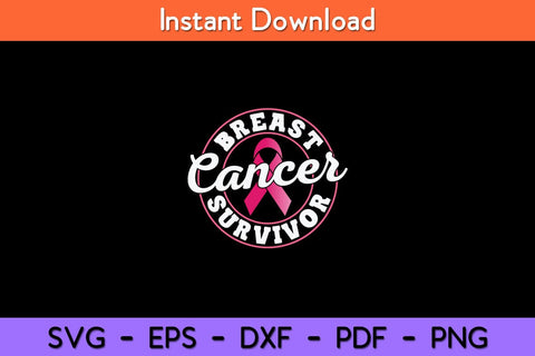 Breast Cancer Survivor Pink Awareness Fight Breast Cancer Svg Design SVG artprintfile 