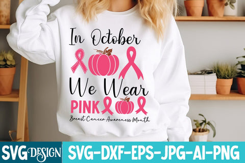 Breast Cancer SVG Bundle,Breast Cancer Svg Design,Breast Cancer Shirt Bundle,In October we wear Pink SVG Bundle,Awareness Svg Month SVG Bundle,Halloween Pink SVG bundle SVG BlackCatsMedia 