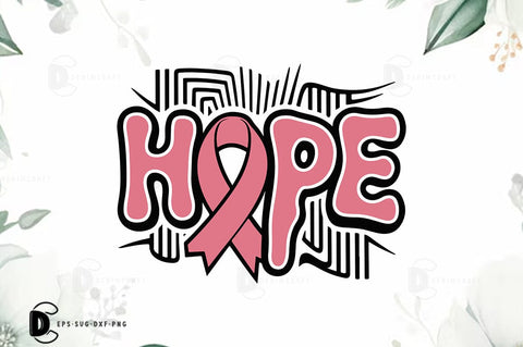 Breast Cancer SVG PNG, Breast Cancer Quote T-shirt Design, Hope SVG FiveStarCrafting 
