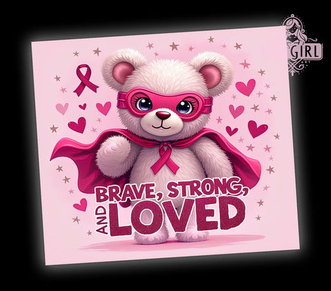 Breast Cancer Tumbler, Brave Strong Loved, Sublimation Wrap, 20 oz Tumbler Design, Cancer Awareness, Inspirational Tumbler, PNG File for Tumbler, Breast Cancer Support Sublimation SvggirlplusArt 