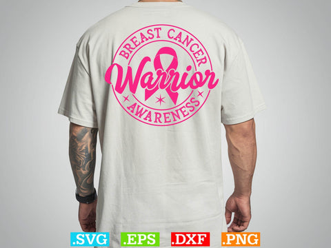 Breast Cancer Warrior Awareness Shirt, Back The Pink Svg, Breast Cancer Png SVG Creativeart88 