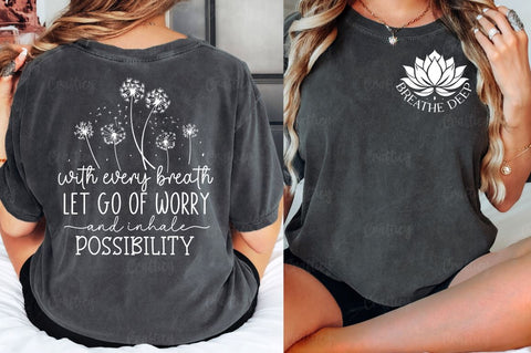 Breathe deep Front and Back SVG T shirt Design SVG Designangry 