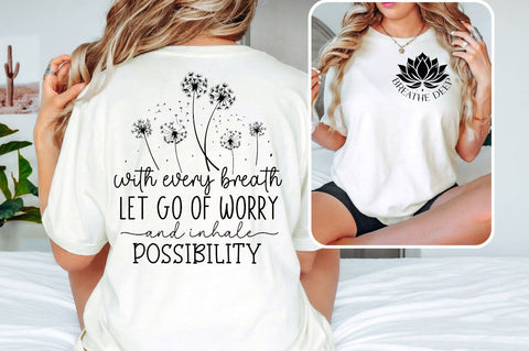 Breathe deep Front and Back SVG T shirt Design SVG Designangry 