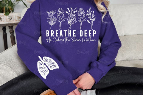 Breathe Deep He Calms the Storm Within Sleeve SVG Design SVG Designangry 