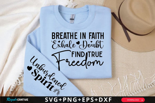Breathe in Faith Exhale Doubt Sleeve SVG Design, Christian Sleeve SVG, Faith SVG Design, Jesus Sleeve SVG, Religious Sleeve SVG SVG Regulrcrative 