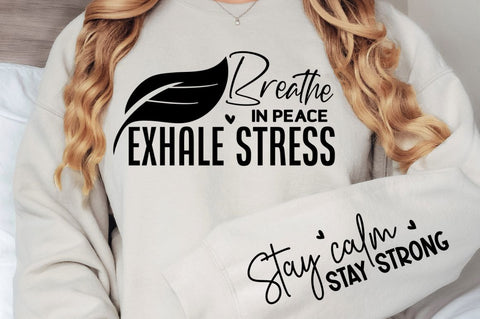 Breathe In Peace Exhale Sleeve SVG, Boho Inspirational SVG, Love Yourself SVG, Positive Quotes SVG Design SVG Regulrcrative 