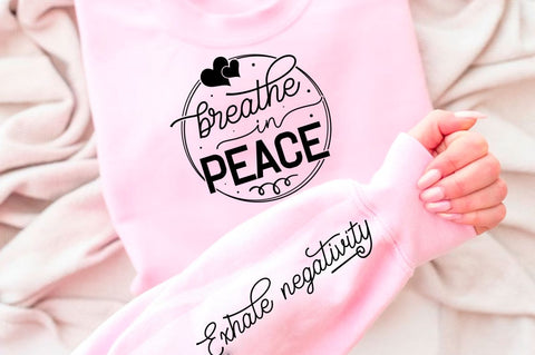 Breathe In Peace Sleeve SVG Design SVG Regulrcrative 