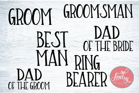 Bridal Party Groom Names SVG PNG DXF EPS Cut File - Cricut & Silhouette Design SVG So Fontsy VIP Design Shop 
