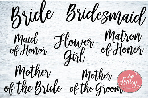 Bridal Party Names SVG PNG DXF EPS Cut File - Cricut & Silhouette Design SVG So Fontsy VIP Design Shop 