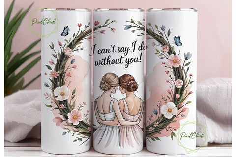 Bride and Bridesmaid 20oz Tumbler Wrap Sublimation PixelChick 