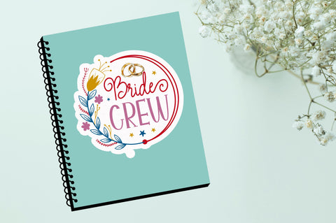 Bride crew Sticker Design Sublimation Regulrcrative 