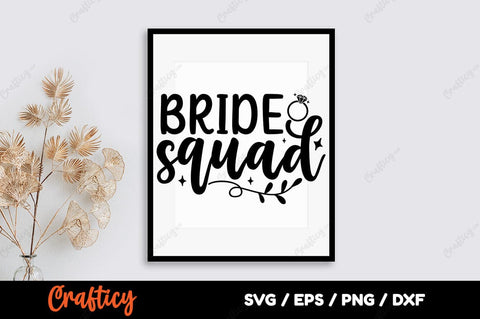 Bride squad SVG Design SVG Designangry 