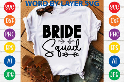Bride Squad SVG DESIGN SVG Rafiqul20606 